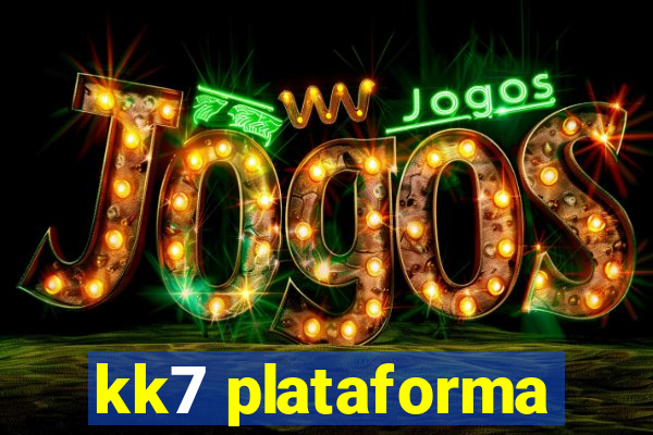 kk7 plataforma